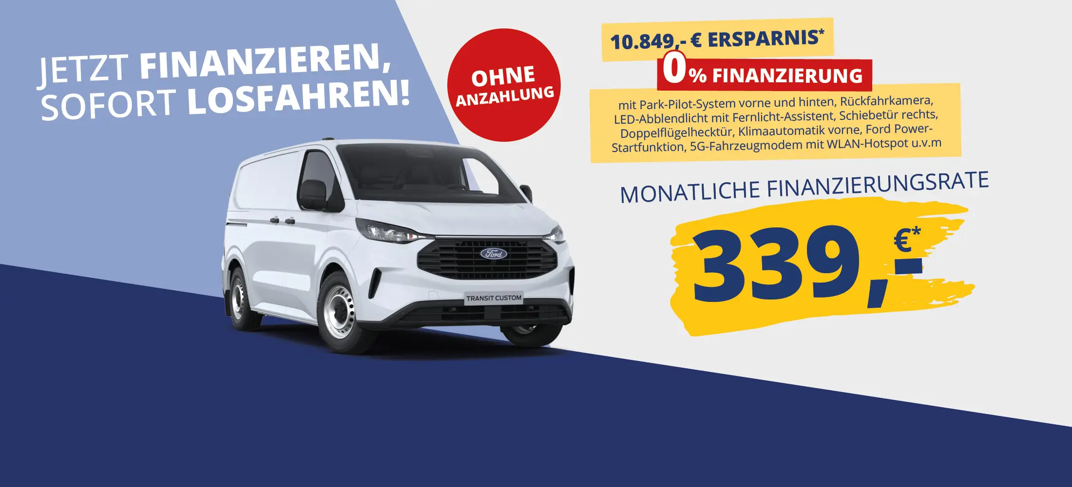 Ford 0%-Aktion - Transit Custom 280 L1